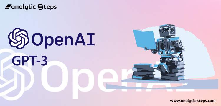 What Is Openai Gpt 3?