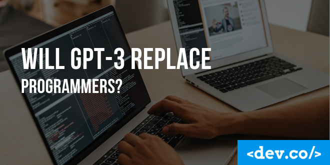 Will Gpt 3 Replace Programmers?