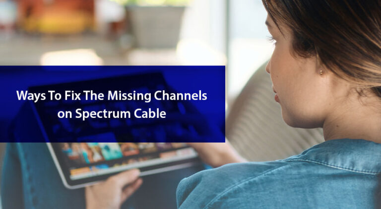 Why Am I Missing Channels On Spectrum App?