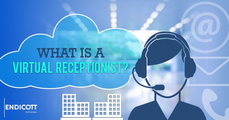 What Is A Virtual Receptionist?