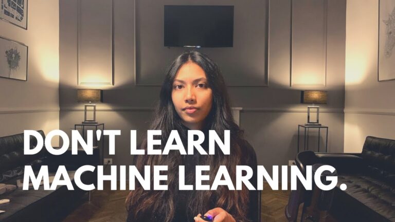 Don’t Learn Machine Learning?