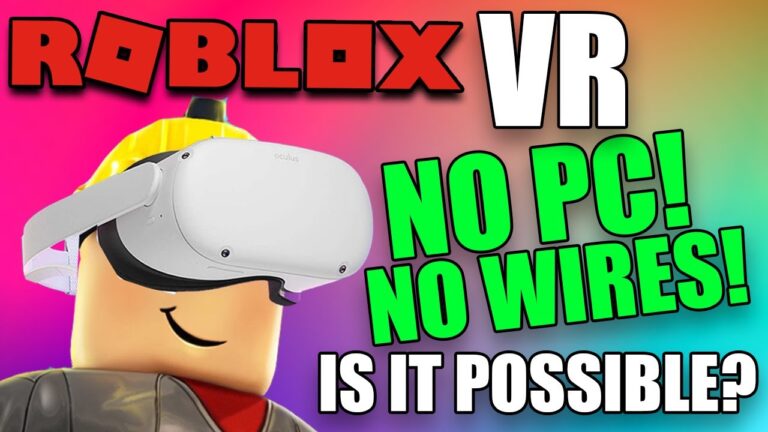 How To Play Roblox In Vr On Mobile Without Computer?