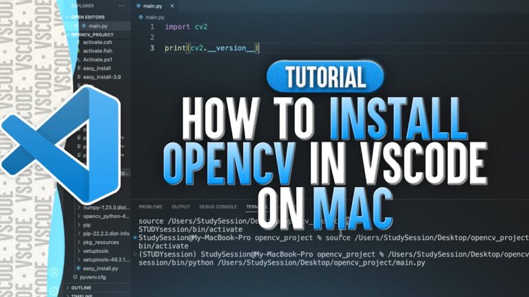 How To Install Opencv Python In Visual Studio Code Mac?