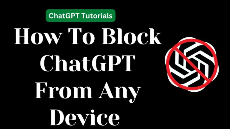 How To Block Chatgpt?