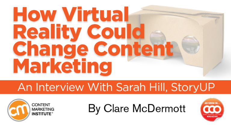 How Virtual Reality Could Change Content Marketing?