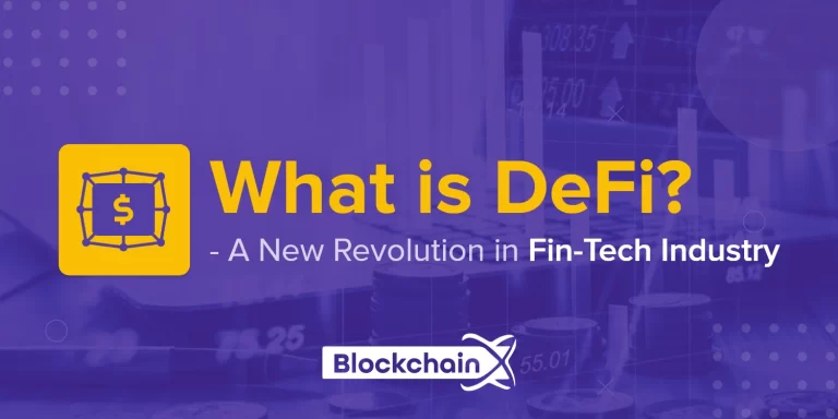 What is DeFi? – A new revolution in Fintech Industry