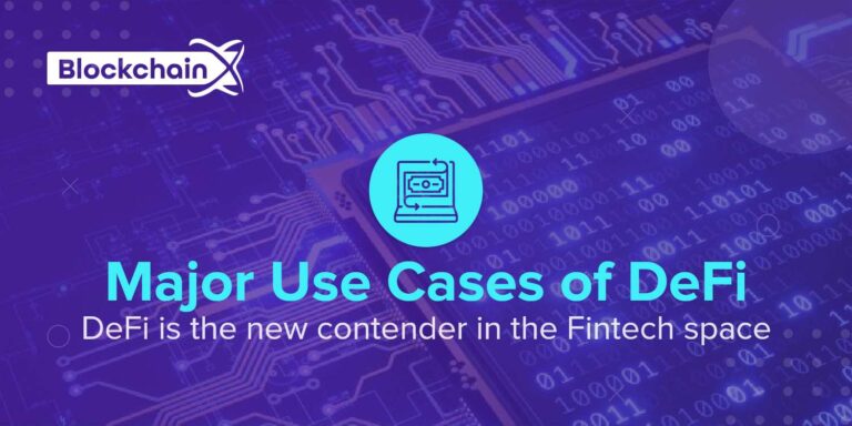 Major Use Cases of Decentralized Finance (DeFi)