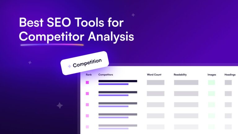 9 Best SEO Tools for Competitor Analysis