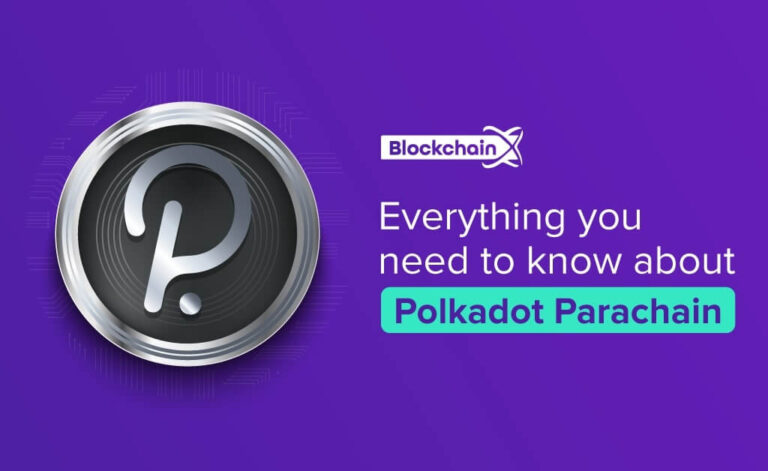 Will Polkadot Parachain be the next revolution in the Blockchain world? What & Why is Parachain?