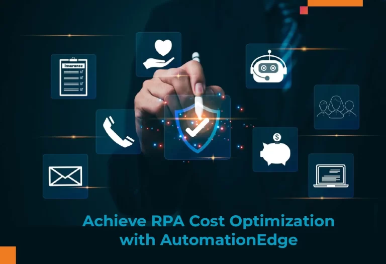 Optimize RPA Costs & Boost Efficiency with AutomationEdge