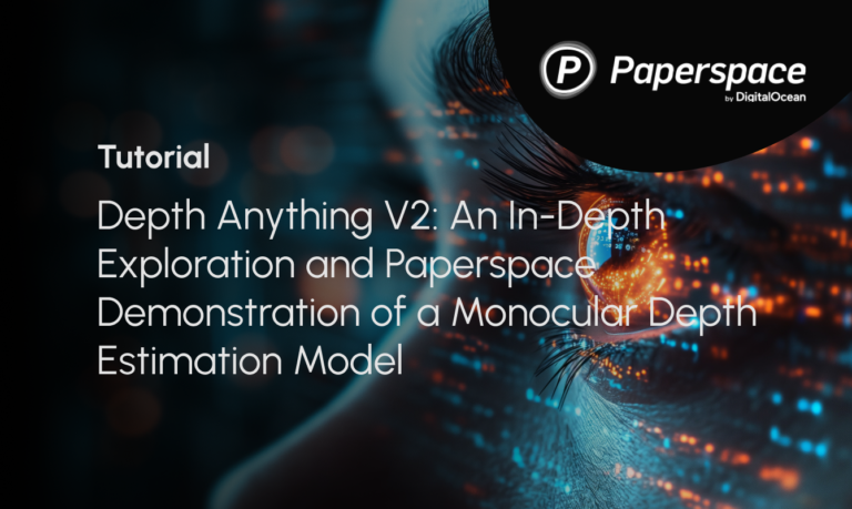 A Powerful, Monocular Depth Estimation Model running on Paperspace H100 Machine Pricing