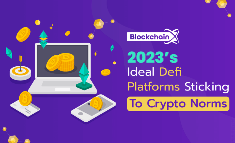 Best DeFi Platforms – A Brief Look On Decentralized Finance Platforms Before 2023