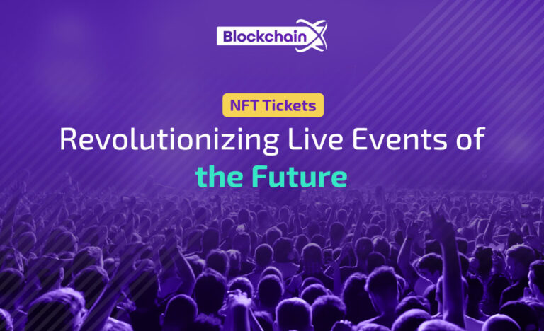 NFT Ticketing Could Change the Future of Live Events. Here is how?