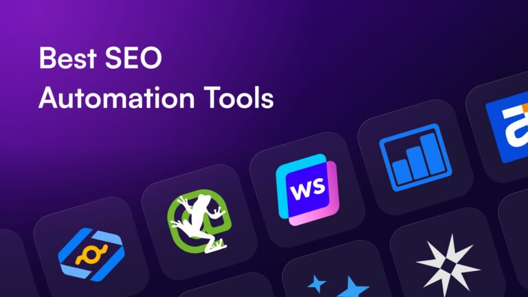 10 Best SEO Automation Tools to Boost Your Rankings in 2024