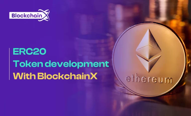 ERC20 Token Development – All That You Want To Know