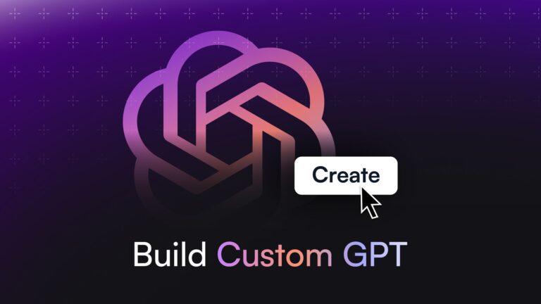 How to Create Custom GPTs? [Even without ChatGPT Plus]