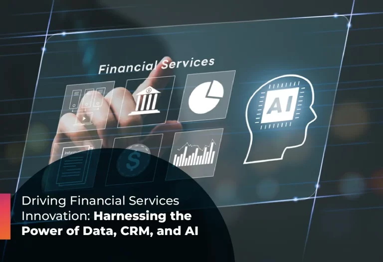 CRM & AI in Financial Services: Driving Innovation & Growth