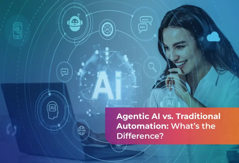 Agentic AI vs. Traditional Automation: A Complete Comparison