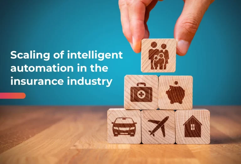 Intelligent Automation in Insurance: Transforming Claims & Processes