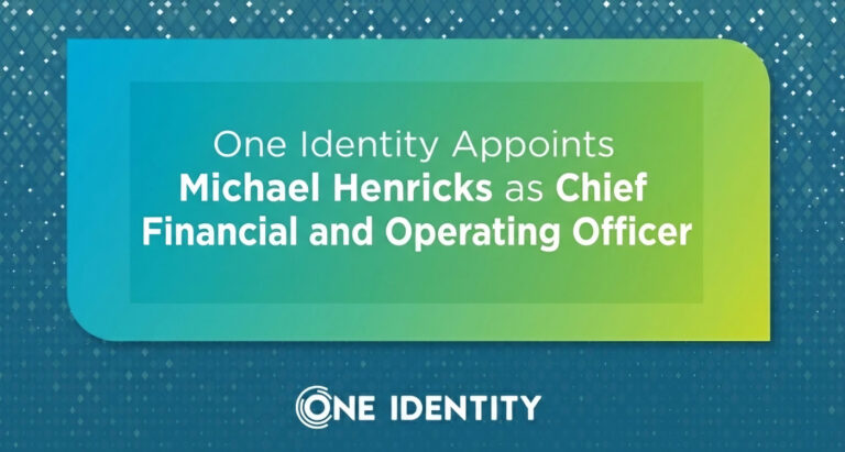One Identity Appoints Michael Henricks as Chief Financial and Operating Officer – Latest Hacking News