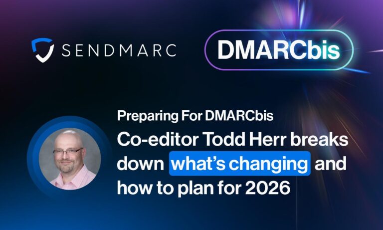 Sendmarc Releases DMARCbis Fireside Chat Featuring Co-Editor Todd Herr – Latest Hacking News