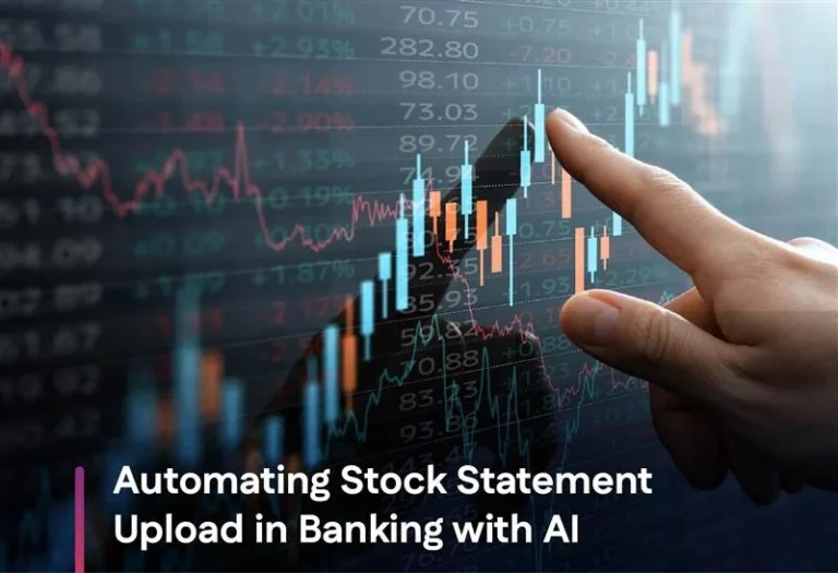 Stock Statement Upload Automation in Banking [AI Upgrade]