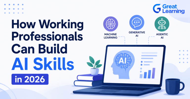How Working Professionals Can Build AI Skills in 2026