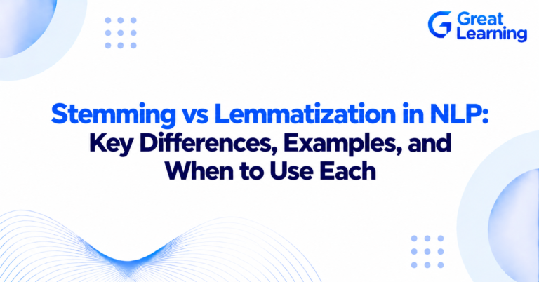 Stemming vs Lemmatization in NLP: Key Differences, Examples