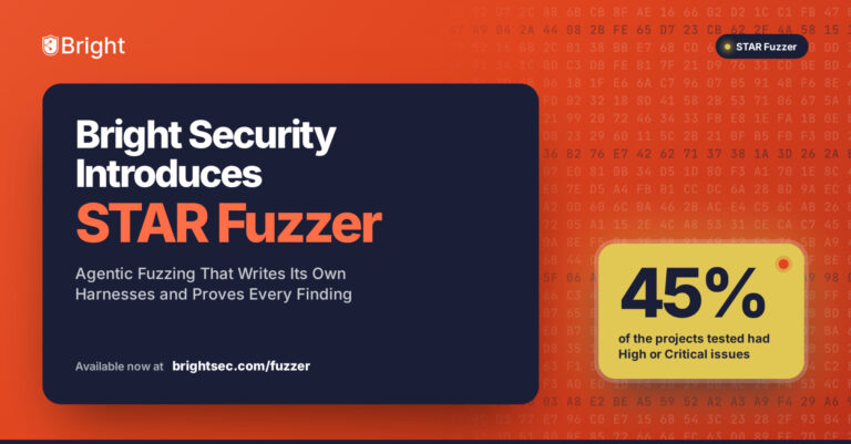 Bright Security Introduces STAR Fuzzer, Agentic Fuzzing That Writes Its Own Harnesses and Proves Every Finding – Latest Hacking News
